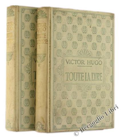 Toute La Lyre - Victor Hugo - copertina
