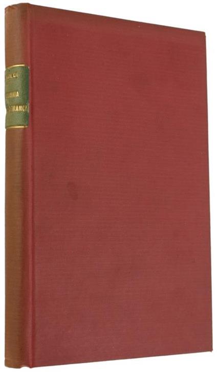 Germania Contro Francia! Cronistoria Fedele E Documentata Della Lotta Franco. Tedesca Del 1914 - Augusto Rinaldi - copertina
