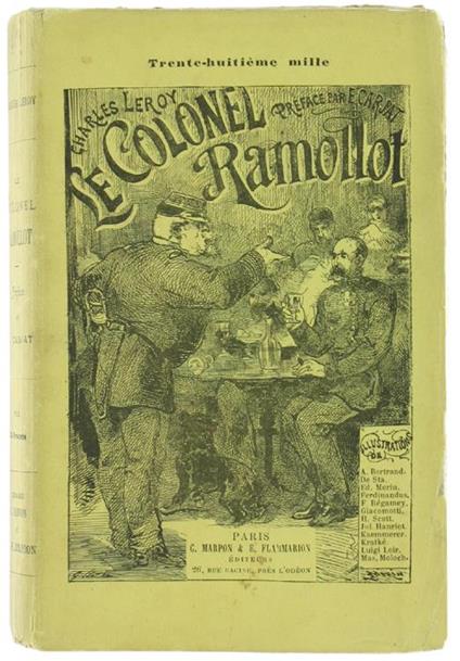 Le Colonel Ramollot. Recueil De Récits Militaires Suivi De Fantaisies Civiles - Charles Leroy - copertina
