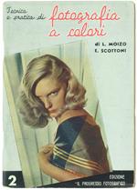 Tecnica E Pratica Di Fotografia A Colori