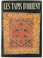 Les Tapis D'Orient