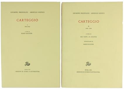 Carteggio. Volume I (1907-1918). Volume Ii (1920-1964) - Giuseppe Prezzolini,Ardengo Soffici - copertina