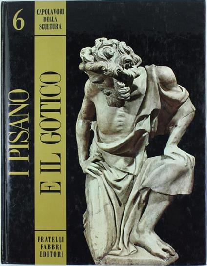 I Pisano E Il Gotico - Joselita Serra Raspi - copertina