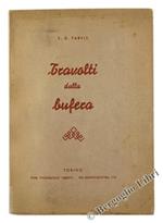 Travolti Dalla Bufera