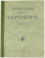 Evolution De La Tapisserie