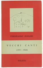 Vecchi Canti (1951-1968)