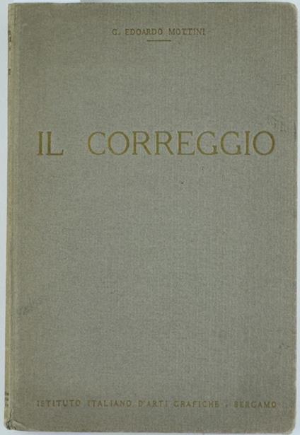 Il Correggio - G. Edoardo Mottini - copertina