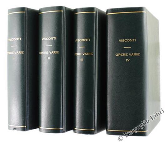 Opere Varie Italiane E Francesi Raccolte E Pubblicate Per Cura Del Dottor Giovanni Labus - Ennio Quirino Visconti - copertina