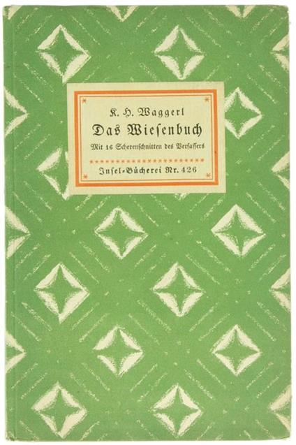 Das Wiesenbuch. Mit 16 Scherenschnitten Des Verfassers - Karl Heinrich Waggerl - copertina