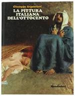 La Pittura Italiana Dell'Ottocento
