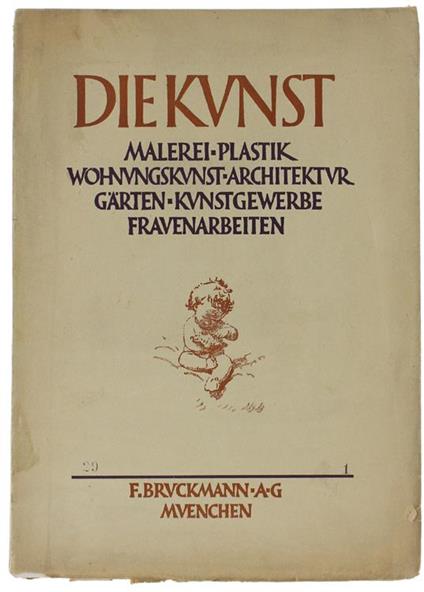 Die Kunst. Malerei, Plastik, Wohnungskunst, Architektur, Gärten, Kunstgewerbe, Frauenarbeit - copertina
