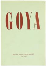 Francisco Goya Y Lucientes. 1746-1828. Rétrospective
