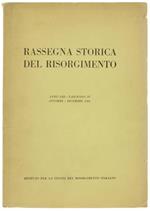 Rassegna Storica Del Risorgimento. Anno Liii. Fascicolo Iv. Ottobre. Dicembre 1966
