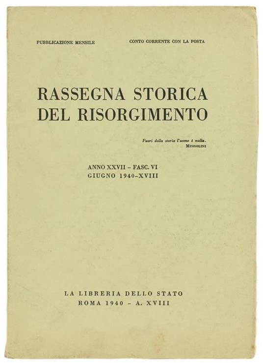 Rassegna Storica Del Risorgimento. Anno Xxvii. Fasc. Vi. Giugno 1940 - copertina