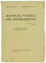 Rassegna Storica Del Risorgimento. Anno Xxvii. Fasc.Ii: Febbraio 1940-Xviii