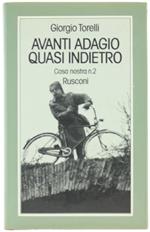 Avanti Adagio Quasi Indietro. Cosa Nostra N. 2