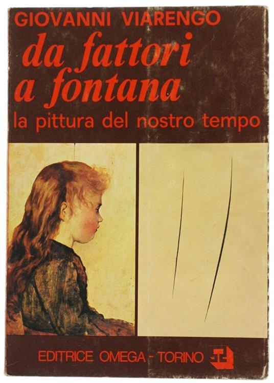 Da Fattori a Fontana - G. Valengo - copertina