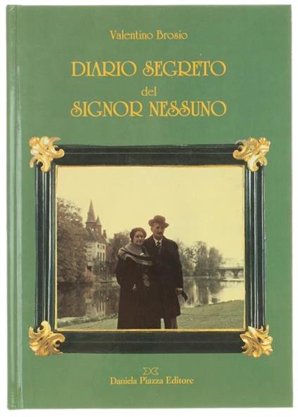 Diario segreto del signor Nessuno - Valentino Brosio - copertina