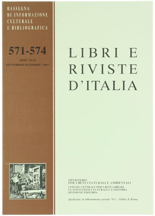Libri E Riviste D'Italia. Anno Xlix. N. 571-574. Settembre-Dicembre 1997 - copertina