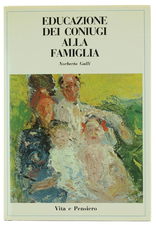 Educazione Dei Coniugi Alla Famiglia
