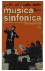 Guida All'Ascolto Della Musica Sinfonica