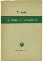 La Storia Dell'Economica In Relazione Allo Sviluppo Sociale