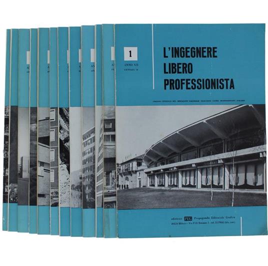 L' Ingegnere Libero Professionista. Anno Xii. Anno 1970. Organo Ufficiale Del Sindacato Nazionale Ingegneri Liberi Professionisti Italiani - copertina