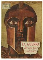 La Guerra Che Non Prevediamo