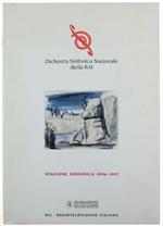 Stagione Sinfonica 1996-1997. Orchestra Sinfonica Nazionale Della Rai