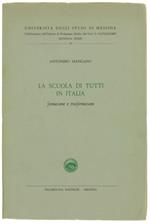La Scuola Di Tutti In Italia. Formazione E Trasformazione