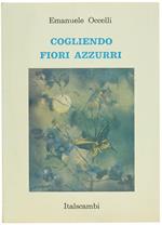 Cogliendo Fiori Azzurri