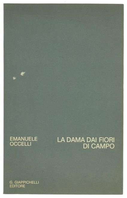 La Dama Dai Fiori Di Campo - Emanuele Occelli - copertina