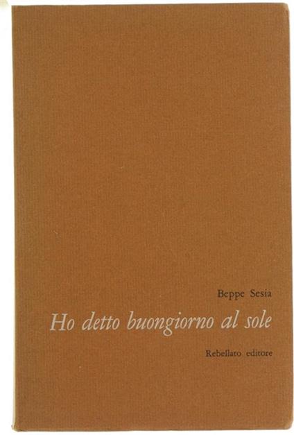 Ho Detto Buongiorno Al Sole - Beppe Sesia - copertina