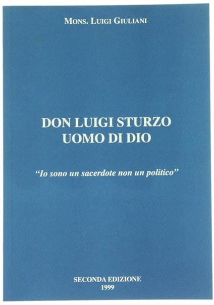 Don Luigi Sturzo Uomo Di Dio. Testimonianze - Luigi Giuliani - copertina