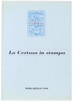 La Certosa In Stampa