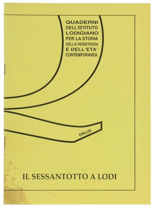 Il Sessantotto A Lodi - Francesca Riboni,Ercole Ongaro - copertina