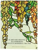 Le Arti Decorative In Lombardia Nell'Età Moderna 1780-1940