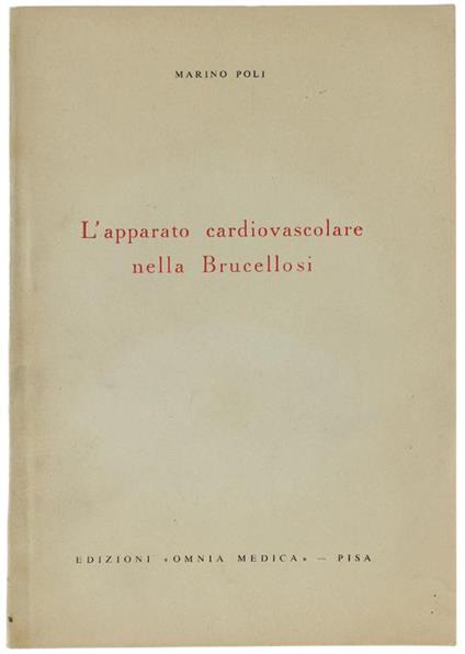 L' Apparato Cardiovascolare Nella Brucellosi - Marino Poli - copertina