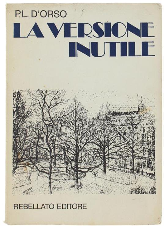 La Versione Inutile - Paolo L. D'Orso - copertina