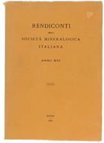 Rendiconti Della Società Mineralogica Italiana. Anno Xvi. 1960