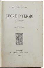 Cuore Infermo. Racconto