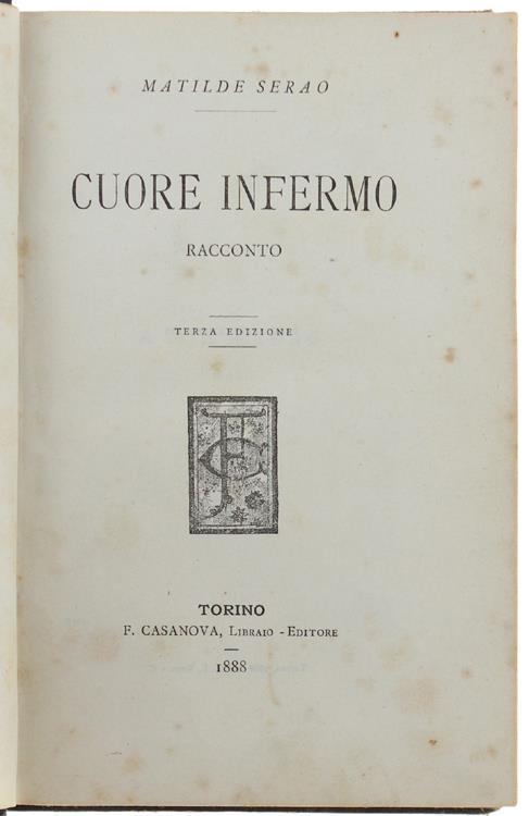 Cuore Infermo. Racconto