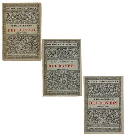 Dei Doveri. Libro Primo. Libro Secondo. Libro Terzo - M. Tullio Cicerone - copertina