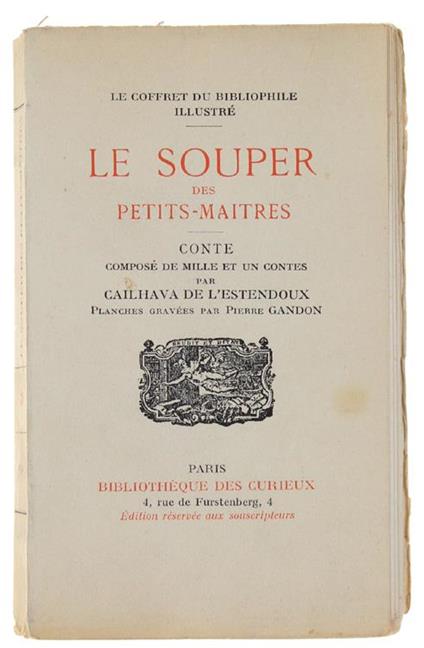 Le Souper Des Petits-Maitres. Conte Composé De Mille Et Un Contes. Planches Gravés Par Pierre Gandon - copertina