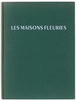 Les Maisons Fleuries