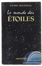 Le Monde Des Etoiles
