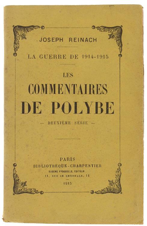 Les Commentaires De Polybe. Deuxième Série. La Guerre De 1914-1915 - Joseph Reinach - copertina