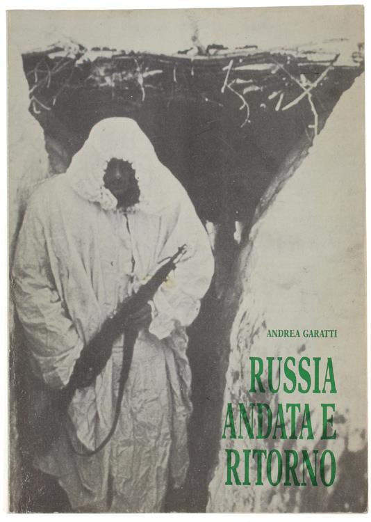 Russia Andata E Ritorno - Andrea Garatti - copertina
