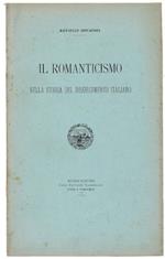 Il Romanticismo Nella Storia Del Risorgimento Italiano