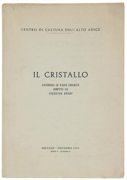 Il Cristallo. Rassegna Di Varia Umanità. Anno 2, N. 2 - Novembre 1960 - copertina